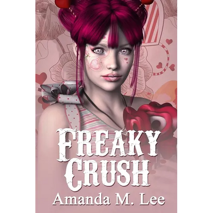 Freaky Crush - Paperback