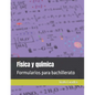 Física y química: Formularios para bachillerato - Paperback