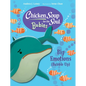 Chicken Soup for the Soul Babies: Big Emotions (Bubble Up) - Board Book