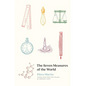 The Seven Measures of the World - Hardcover