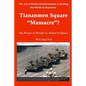 Tiananmen Square "Massacre"? The Power of Words vs. Silent Evidence - Paperback