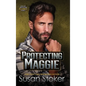 Protecting Maggie - Hardcover