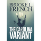 The Carolina Variant - Paperback