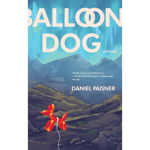 Balloon Dog - Hardcover