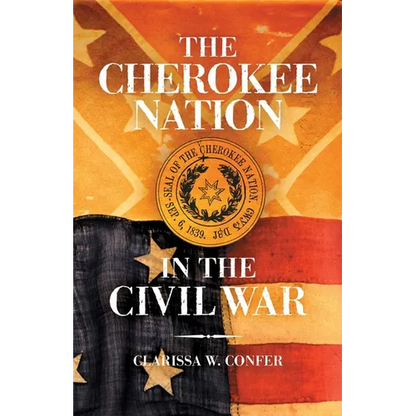 The Cherokee Nation in the Civil War - Paperback