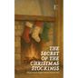 The Secret of the Christmas Stockings: Bilingual Spanish-English Christmas Stories for Kids - Paperback
