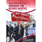 Immigrant and Refugee Injustice - Hardcover