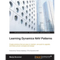 Learning Dynamics NAV Patterns: Create solutions that are easy to maintain, are quick to upgrade, and follow proven concepts and design - Paperback