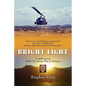 Bright Light: Untold Stories of the Top Secret War in Vietnam - Paperback