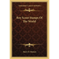 Boy Scout Stamps of the World - Paperback