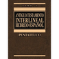 Antiguo Testamento Interlineal Hebreo-Español Vol. 1: Pentateuco 1 - Hardcover