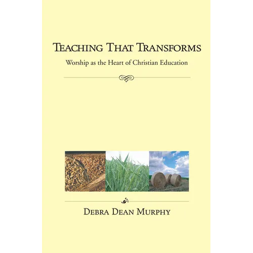 Teaching That Transforms - Paperback