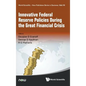 Innovative Federal Reserve Policies During Great Fin Crisis - Hardcover