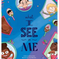 What I See In Me - Hardcover