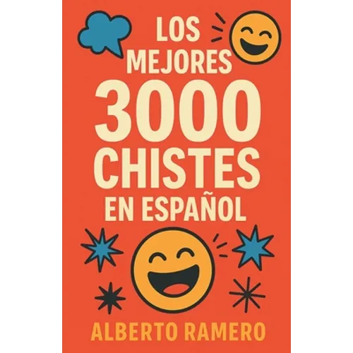 Los mejores 3000 chistes en español - Paperback