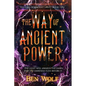 The Way of Ancient Power - Paperback