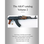 The AK47 catalog volume 2: Amazon edition - Paperback