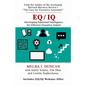 Eq/IQ: Developing Emotional Intelligence for Effective Executive Support - Paperback