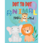 Dot to Dot animal for kid: Connect the Dots activity books for KID, Preschool to Kindergarten with cute animal, Challenging and Funny Connect The - Paperback
