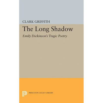 Long Shadow: Emily Dickinson's Tragic Poetry - Paperback
