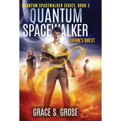 Quantum Spacewalker: Quinn's Quest - Hardcover