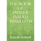 The Book of Prayer (Salat) Travellers - Paperback