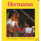Hermanas = Sisters - Board Book