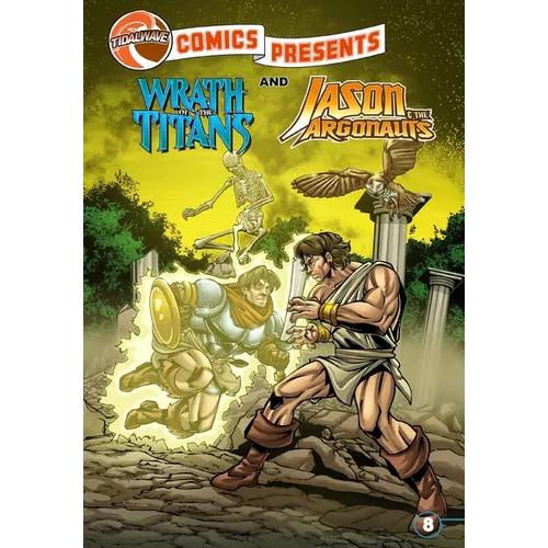 TidalWave Comics Presents #8: Wrath of the Titans and Jason & the Argonauts - Paperback