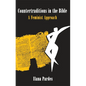 Countertraditions in the Bible: A Feminist Approach - Paperback