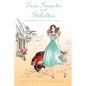 Sass, Smarts, and Stilettos: How Italian women make the ordinary, extraordinary - Paperback