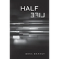 Half Life - Paperback