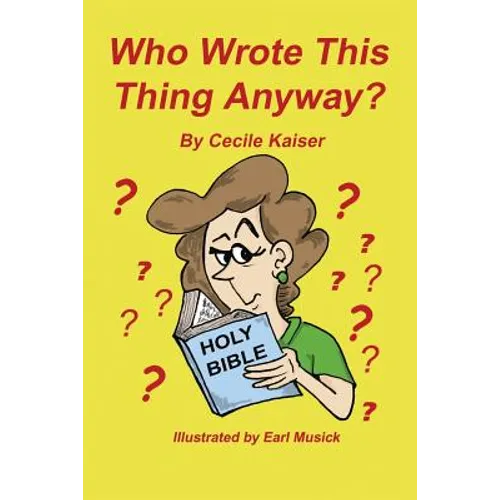 Who Wrote This Thing Anyway - Paperback