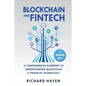 Blockchain & FinTech: A Comprehensive Blueprint to Understanding Blockchain & Financial Technology. 2 Books in 1. - Paperback
