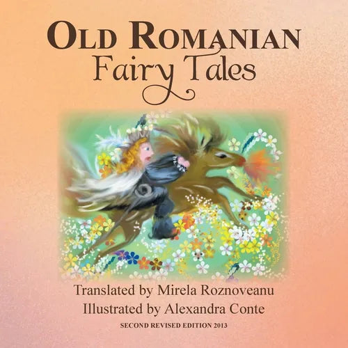 Old Romanian Fairy Tales: 2nd Edition - Paperback