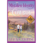 No Mistaken Identity for a Cowboy - Paperback