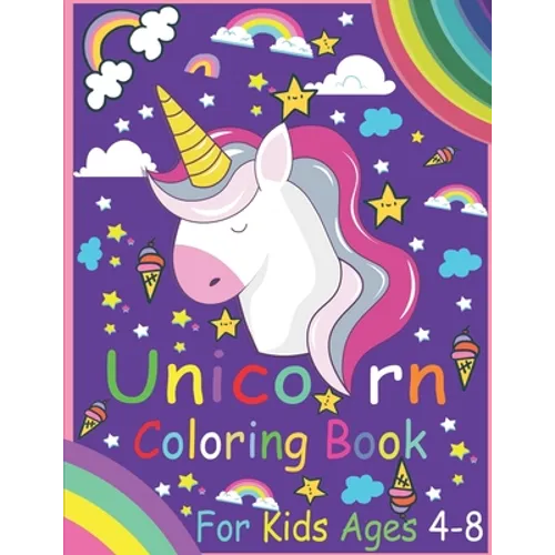 Unicorn Coloring Book For Kids Ages 4-8: (120 Pages, 8.5 x 11) book Have NEW 60 individual designs for kids under 8 years - Paperback