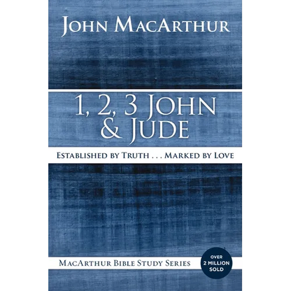 1, 2, 3 John and Jude: Established in Truth ... Marked by Love - Paperback