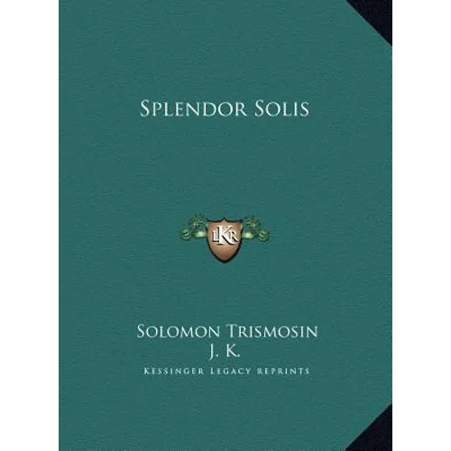 Splendor Solis - Hardcover