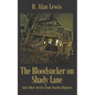 The Blood Sucker on Shady Lane: And other stories from Voodoo Rumors - Paperback