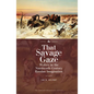 That Savage Gaze: Wolves in the Nineteenth-Century Russian Imagination - Paperback