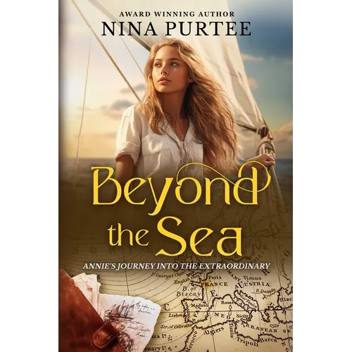 Beyond the Sea: Annie's Journey into the Extraordinary - Paperback