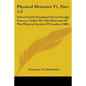 Physical Memoirs V1, Part 1-3: Selected And Translated From Foreign Sources, Under The The Direction Of The Physical Society Of London (1888) - Paperback