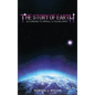 The Story of Earth: According to Sprkle, A Young Spirit - Hardcover