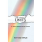 Live Without Limits: 21 Days for Practicing the New Covenant - Paperback