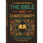 The Essential Guide to the Bible and Christianity - Paperback