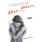Gone to the Crazies: A Memoir - Paperback