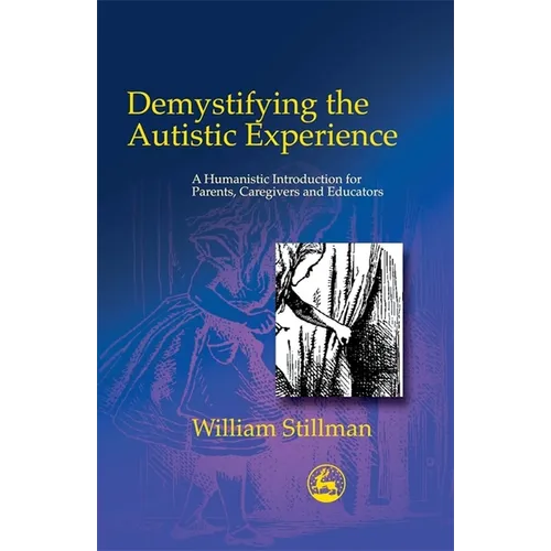 Demystifying Autistic Experien - Paperback