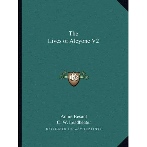 The Lives of Alcyone V2 - Paperback