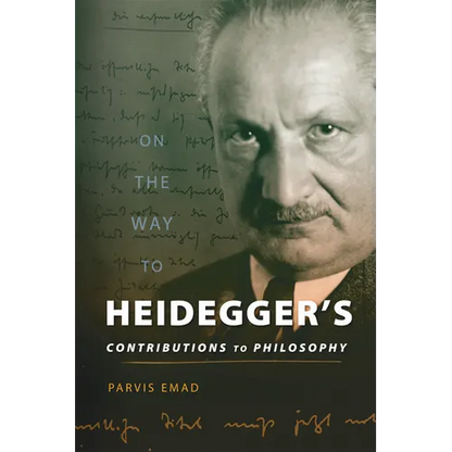 On the Way to Heidegger's Contributions to Philosophy - Hardcover