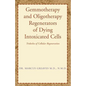 Gemmotherapy and Oligotherapy Regenerators of Dying Intoxicated Cells: Tridosha of Cellular Regeneration - Paperback